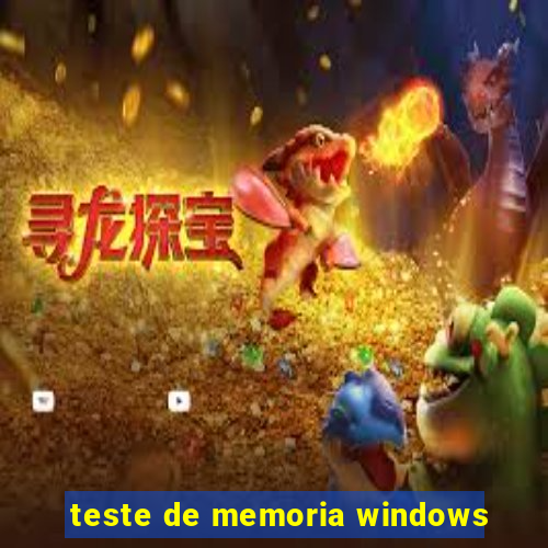 teste de memoria windows